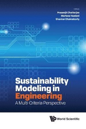 bokomslag Sustainability Modeling In Engineering: A Multi-criteria Perspective