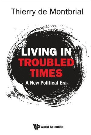 bokomslag Living In Troubled Times: A New Political Era