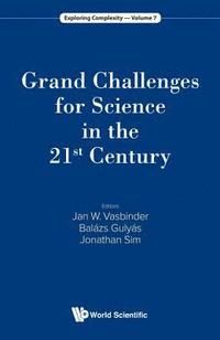 bokomslag Grand Challenges For Science In The 21st Century