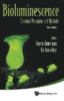 bokomslag Bioluminescence: Chemical Principles And Methods (Third Edition)
