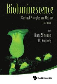 bokomslag Bioluminescence: Chemical Principles And Methods (Third Edition)