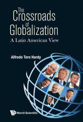 bokomslag Crossroads Of Globalization, The: A Latin American View