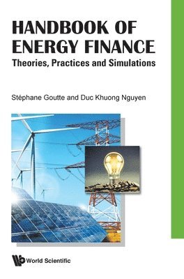 Handbook Of Energy Finance: Theories, Practices And Simulations 1