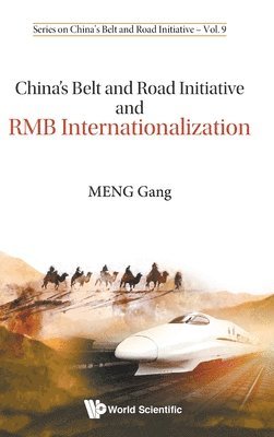 bokomslag China's Belt And Road Initiative And Rmb Internationalization