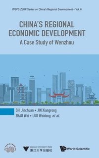 bokomslag China's Regional Economic Development: A Case Study Of Wenzhou