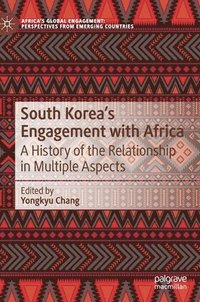 bokomslag South Koreas Engagement with Africa