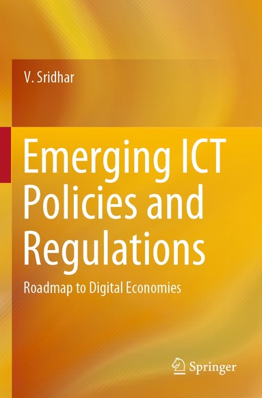 bokomslag Emerging ICT Policies and Regulations