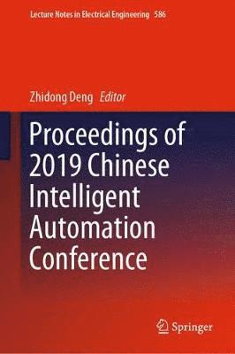 bokomslag Proceedings of 2019 Chinese Intelligent Automation Conference