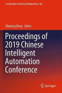 bokomslag Proceedings of 2019 Chinese Intelligent Automation Conference