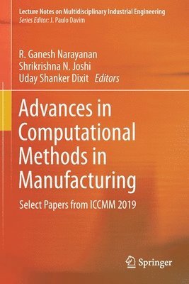 bokomslag Advances in Computational Methods in Manufacturing