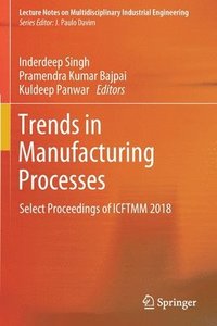 bokomslag Trends in Manufacturing Processes