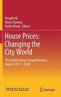 bokomslag House Prices: Changing the City World