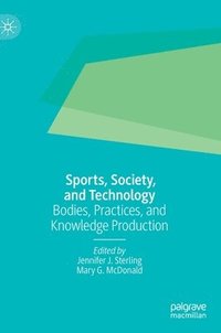 bokomslag Sports, Society, and Technology