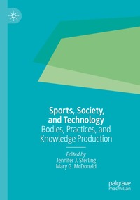 bokomslag Sports, Society, and Technology