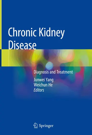 Junwei Yang, Weichun He - Chronic Kidney Disease, Inbunden