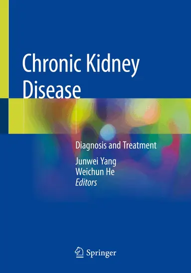 Junwei Yang, Weichun He - Chronic Kidney Disease, Häftad