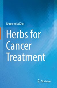 bokomslag Herbs for Cancer Treatment