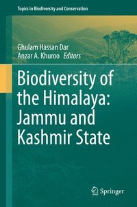 bokomslag Biodiversity of the Himalaya: Jammu and Kashmir State