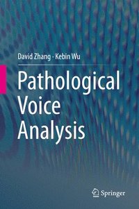 bokomslag Pathological Voice Analysis