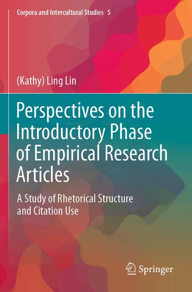 (Kathy) Ling Lin - Perspectives on the Introductory Phase of Empirical Research Articles, Häftad
