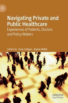 Navigating Private and Public Healthcare 1