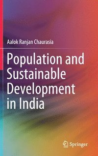 bokomslag Population and Sustainable Development in India