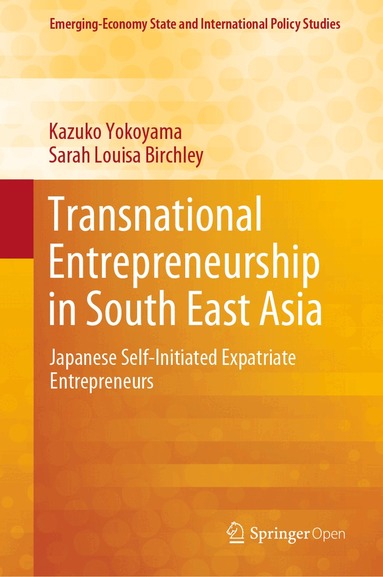 Kazuko Yokoyama, Sarah Louisa Birchley - Transnational Entrepreneurship in South East Asia, Inbunden