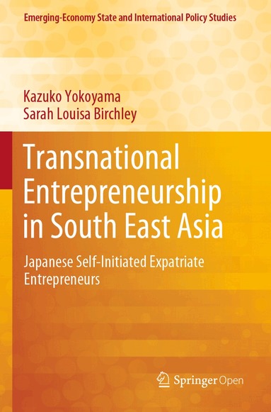 Kazuko Yokoyama, Sarah Louisa Birchley - Transnational Entrepreneurship in South East Asia, Häftad