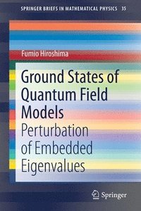 bokomslag Ground States of Quantum Field Models