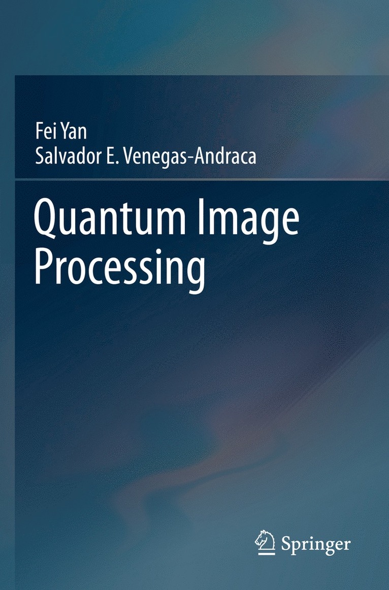 Quantum Image Processing