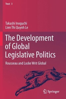 bokomslag The Development of Global Legislative Politics