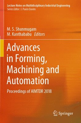 Advances in Forming, Machining and Automation 1