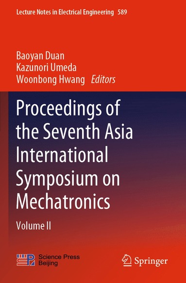 bokomslag Proceedings of the Seventh Asia International Symposium on Mechatronics