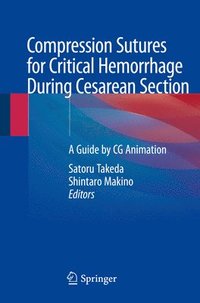 bokomslag Compression Sutures for Critical Hemorrhage During Cesarean Section