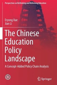 bokomslag The Chinese Education Policy Landscape