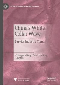 bokomslag China's White-Collar Wave