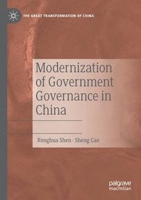 bokomslag Modernization of Government Governance in China