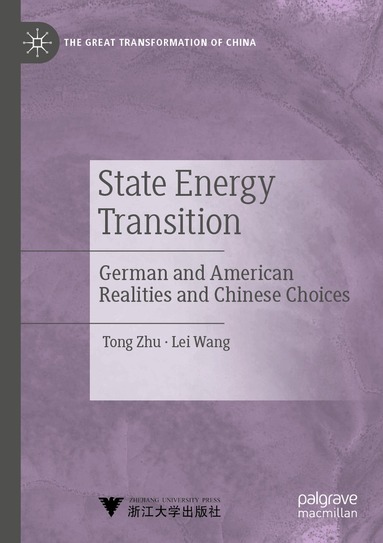 Tong Zhu, Lei Wang - State Energy Transition, Häftad
