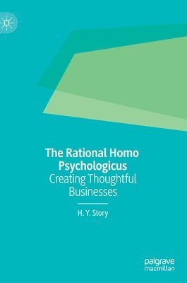 bokomslag The Rational Homo Psychologicus