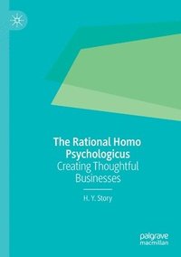bokomslag The Rational Homo Psychologicus