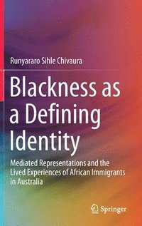 bokomslag Blackness as a Defining Identity