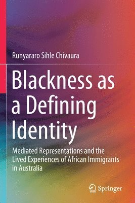 bokomslag Blackness as a Defining Identity