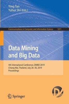 Ying Tan, Yuhui Shi - Data Mining and Big Data, Häftad