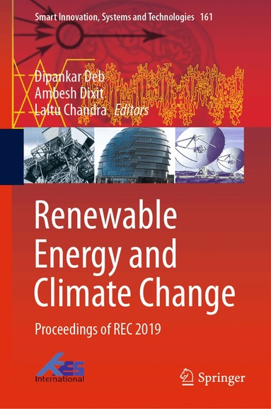 Dipankar Deb, Ambesh Dixit, Laltu Chandra - Renewable Energy and Climate Change, Inbunden