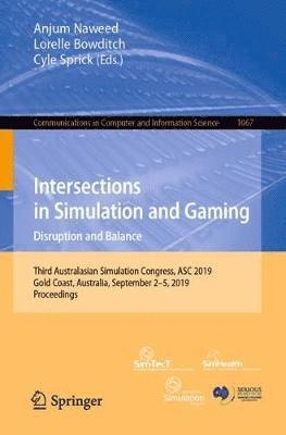 Intersections in Simulation and Gaming: Disruption and Balance 1