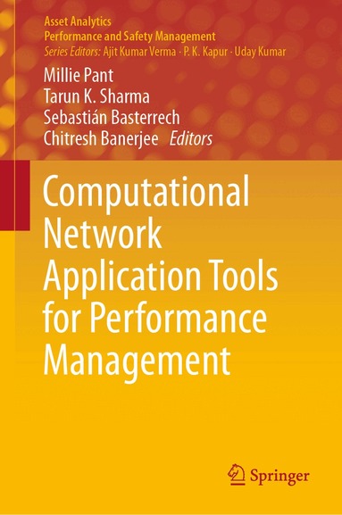Millie Pant, Tarun K. Sharma, Sebastián Basterrech, Chitresh Banerjee - Computational Network Application Tools for Performance Management, Inbunden