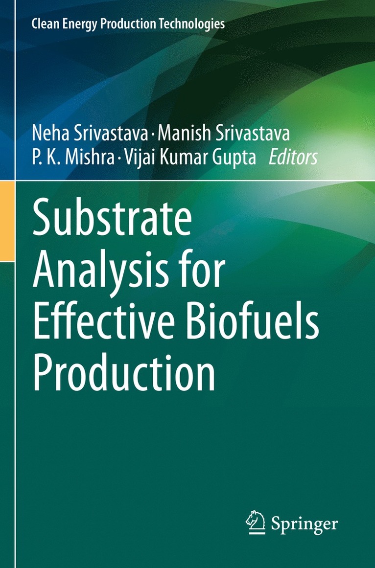 Substrate Analysis for Effective Biofuels Production