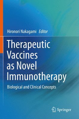 Therapeutic Vaccines as Novel Immunotherapy 1