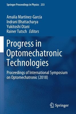 bokomslag Progress in Optomechatronic Technologies