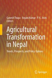 bokomslag Agricultural Transformation in Nepal